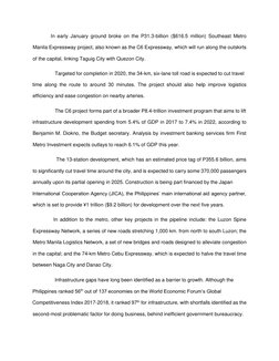 In early January ground broke on the P31.3-billion ($616.5 million) Southeast Metro 
Manila Expressway project,