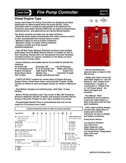 Diesel Engine Type 
Joslyn Clark Diesel Fire Pump Controllers are designed and listed 
specifically for diesel engine dri