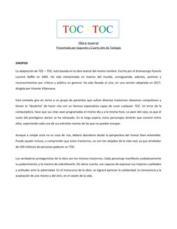 Obra teatral
Presentada por Segundo y Cuarto año de Teología
SINOPSIS
La adaptación de TOC – TOC, está basada en la obra teat