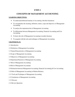 UNIT-1
CONCEPTS OF MANAEMENT ACCOUNTING
LEARNING OBJECTIVES:

To understand different branches of Accounting with their limi