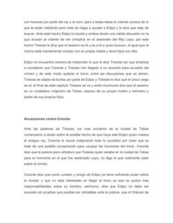 con honores por parte del rey y el coro, pero a todas éstas el vidente conoce de lo
que le están hablando pero éste se niega
