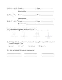 10.  h(x) = 
2
x


  Domain :  _____________________   Range :  ___________________ 
 
 
 
Transformation:_________________