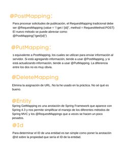 @Entity
Spring GetMapping es una anotación de Spring Framework que aparece con
Spring 4.3 y nos permite simplificar el manejo