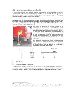 2.5.2 
Control de emisiones de polvo con el DustMate 
 
El equipo de investigación de la Dirección Regional motivado por el t