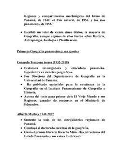 Regiones  y  compartimentos  morfológicos  del  Istmo  de
Panamá,  de  1949;  el  País  natural,  de  1950,  y  los  ríos
pan