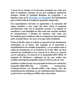 A pesar de su trabajo en la docencia, prosiguió sus viajes por
todo el continente europeo, de los que resultaron numerosos
tr