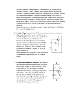 por lo que la energía almacenada por el cambo eléctrico del condensador se 
absorbe por la bocina, que la almacena en su camp