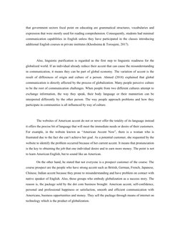 that government sectors focal point on educating are grammatical structures, vocabularies and
expression that were mostly use