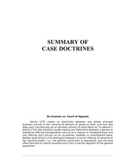 SUMMARY OF
CASE DOCTRINES
De Guzman vs. Court of Appeals
Article  1732  makes  no  distinction  between  one  whose  principa