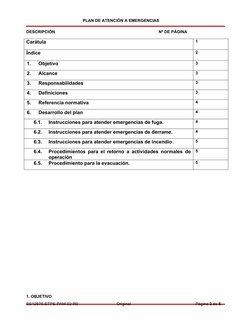 PLAN DE ATENCIÓN A EMERGENCIAS
DESCRIPCIÓN 
 Nº DE PÁGINA
Carátula 
1
Índice
2
1.
Objetivo
3
2.
Alcance
3
3.
Responsabilidade