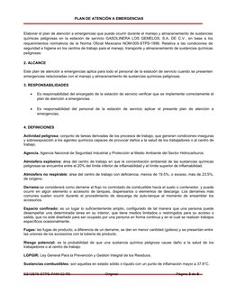 PLAN DE ATENCIÓN A EMERGENCIAS
Elaborar el plan de atención a emergencias que puede ocurrir durante el manejo y almacenamient