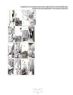 1
8
 
CUADERNILLO CON ACTIVIDADES DE APOYO PARA EL LIBRO ESPAÑOL LECTURAS DE PRIMER GRADO
CONSEJO TÉCNICO MULTIGRADO GRUPO “4