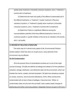 (paddy straw mushroom (Volvariella volvacea) mycelium), and c. Treatment 3 
(control with no treatment).
          (3) Determ
