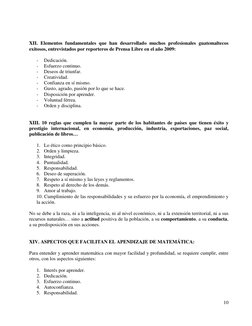 XII. Elementos fundamentales que han desarrollado muchos profesionales guatemaltecos 
exitosos, entrevistados por repor