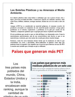 Las Botellas Plásticas y su Amenaza al Medio
Ambiente.
Los objetos plásticos tales como bolsas o embalajes que van a parar al