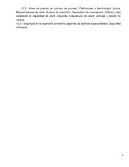 3 
 
10.2.- Alivio de presión en plantas de proceso. Definiciones y terminología básica. 
Requerimientos de alivio durante la