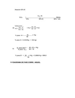 Aleación 50% B
%Cu 
                 Sólido
      18%
      50% B
66%  %Ni
a)
% Peso de A
mL= Xss−X
Xss−XL
  
        16
