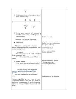 x                x+ y
2
2.
Find the coordinates of the midpoint (Q2) of 
BCin terms of x andy.
3.
In  the  g