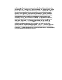 the form of graphs, charts, and comparative tables. Several factors influence the 
spread of infection from affected to unaff
