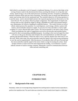 field which is an alternative tool of manual or traditional farming. It is a device that helps in the
sowing of maize seeds i