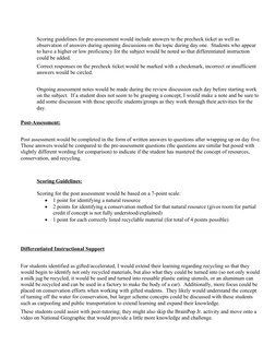 Scoring guidelines for pre-assessment would include answers to the precheck ticket as well as 
observation of answers during