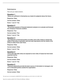 Submissions
Here are your latest answers:
Question 1
 Ratios are sufficient in themselves as a basis for judgment about the