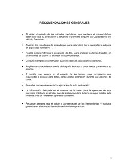RECOMENDACIONES GENERALES

Al iniciar el estudio de las unidades modulares  que contiene el manual debes
estar claro que tu