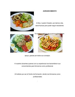 AGRADECIMIENTO
A Dios, nuestro Creador, por darnos vida,
salud fuerzas para poder seguir estudiando.
A nuestros padres, por g