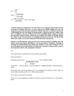 orden
por
S
S
hC
DS
Q
57
.4
$
)
109500
)(
2
(
)
500
)(
2.0
(
)
100
(
)
500
)(
2.0
(
)
109500
)(
2
(
100
2
2




3. Harley