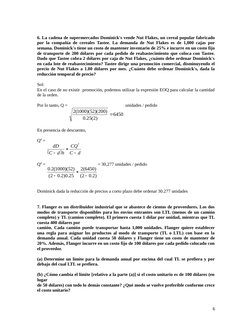 6. La cadena de supermercados Dominick's vende Nut Flakes, un cereal popular fabricado
por la compañía de cereales Tastee. La