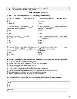 
I'd like to see that Irish band, because Celtic music is pretty cool.

I am saving money because I need to travel.
CONJUNC