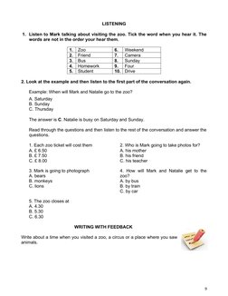 LISTENING
1. Listen to Mark talking about visiting the zoo. Tick the word when you hear it. The
words are not in the order yo