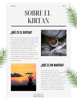 SOBRE EL 
KIRTAN
suaha.co
2020
¿QUÉ ES EL KIRTAN?
El kirtan es una antiquísima práctica de la
India. Si estás atrapado en una