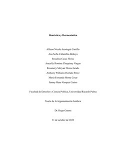 Heurística y Hermenéutica
Allison Nicole Arostegui Carrillo
Ana Sofía Cabanillas Bedoya
Rosalina Casas Flores
Aracelly Romina