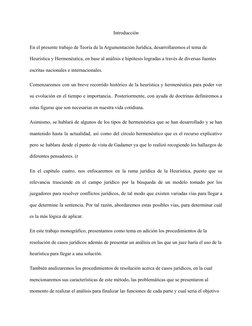 Introducción
En el presente trabajo de Teoría de la Argumentación Jurídica, desarrollaremos el tema de
Heurística y Hermenéut