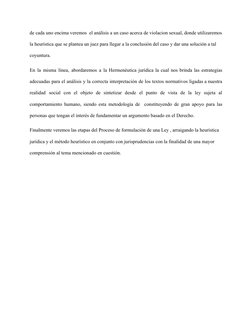 de cada uno encima veremos  el análisis a un caso acerca de violacion sexual, donde utilizaremos
la heurística que se plantea