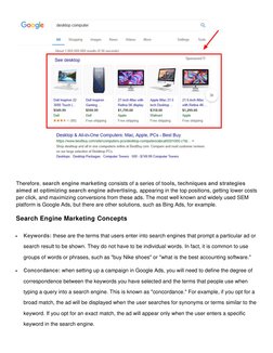 Therefore, search engine marketing consists of a series of tools, techniques and strategies 
aimed at optimizing search e