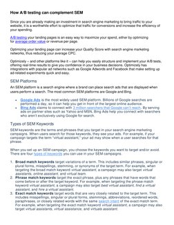 How A/B testing can complement SEM 
Since you are already making an investment in search engine marketing to bring traffic to