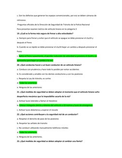 c. Son los defectos que generan los espejos convencionales, por eso se deben cámaras de
retroceso.
 Preguntas oficiales de la