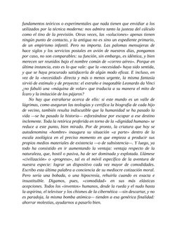 fundamentos teóricos o experimentales que nada tienen que envidiar a los
utilizados por la técnica moderna: nos admira tanto