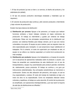 1. El tipo de producto (ya sea un bien o un servicio, el diseño del producto y los
estándares de calidad). 
2.  El  tipo  de