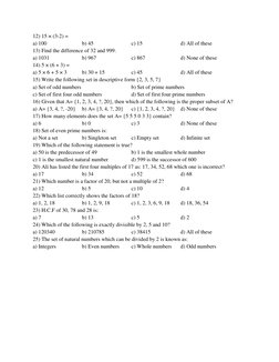 12) 15 × (3-2) = 
a) 100  
 
b) 45  
 
c) 15  
 
d) All of these 
13) Find the difference of 32 and 999. 
a) 1031 
 
b) 9