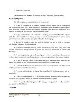 l.  Emotionally Disturbed
For purposes of this proposal, the needs of the street children is given top priority.
Goals and Ob