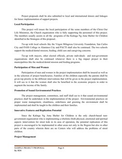 Project proposals shall be also submitted to local and international donors and linkages
for future implementation of support
