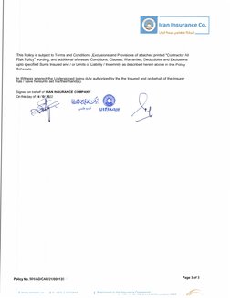 Iran Insurance Co. 
This Policy is subject to Terms and Conditions ,Exclusions and Provisions of attached printed "Contractor