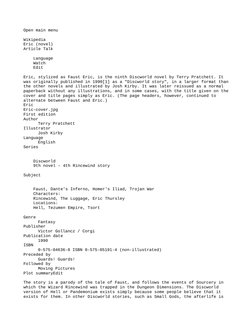 Open main menu
Wikipedia
Eric (novel)
Article Talk
    Language
    Watch
    Edit
Eric, stylized as Faust Eric, is the ninth