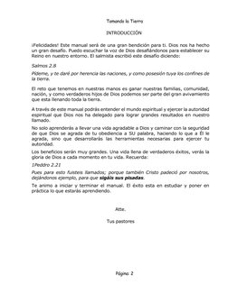 Tomando la Tierra 
 
Página: 2 
INTRODUCCIÓN 
¡Felicidades! Este manual será de una gran bendición para ti. Dios nos ha hecho