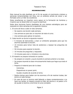 Tomando la Tierra 
 
Página: 3 
RECOMENDACIONES 
Este manual ha sido diseñado con el fin de ayudar al crecimiento cristiano a