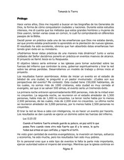 Tomando la Tierra 
 
Página: 8 
Prólogo 
Hace varios años, Dios me inquietó a buscar en las biografías de los Generales de 
D