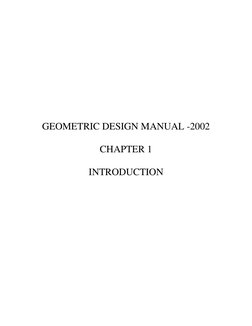 GEOMETRIC DESIGN MANUAL -2002
CHAPTER 1
INTRODUCTION
